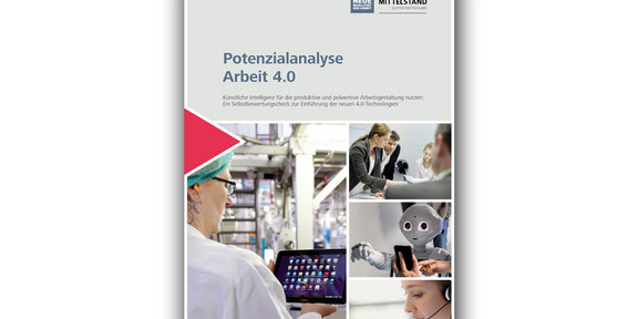 Cover of the magazine "Potential analysis work 4.0: Using artificial intelligence for productive and preventive work design. A self-assessment check for the introduction of the new 4.0 technologies".  On it are photos of a robot, a meeting at work, a woman at a tablet and a young woman with a headset.