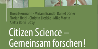 Cover: Citizen Science - Gemeinsam Forschen!
