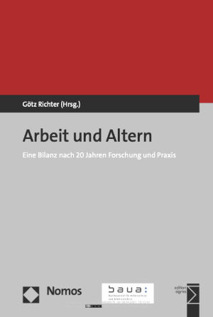 Arbeit und Altern Buchcover. Oberes Drittel rot. Herausgeber Jörg Richter in weißer Schrift auf schwarzem Hintergrund. Restlicher Hintergrund grau. Titel „Arbeit und Altern“. Untertitel in weißer Schrift „Eine Bilanz nach 20 Jahren Forschung und Praxis“.